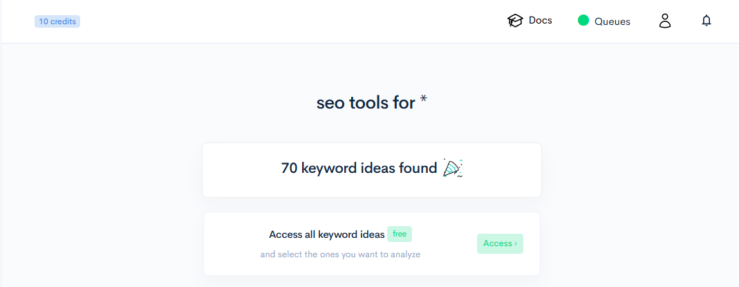 LowFruits result page for the seed seo tools for, saying 70 keyword ideas found, with the credit badge still showing 10 credits